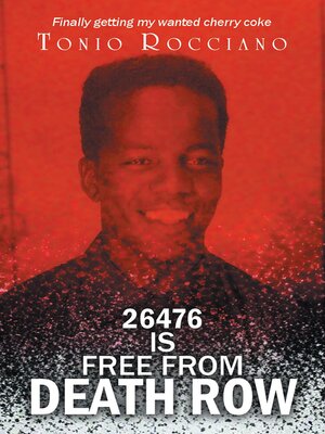 cover image of 26476 IS FREE FROM DEATH ROW